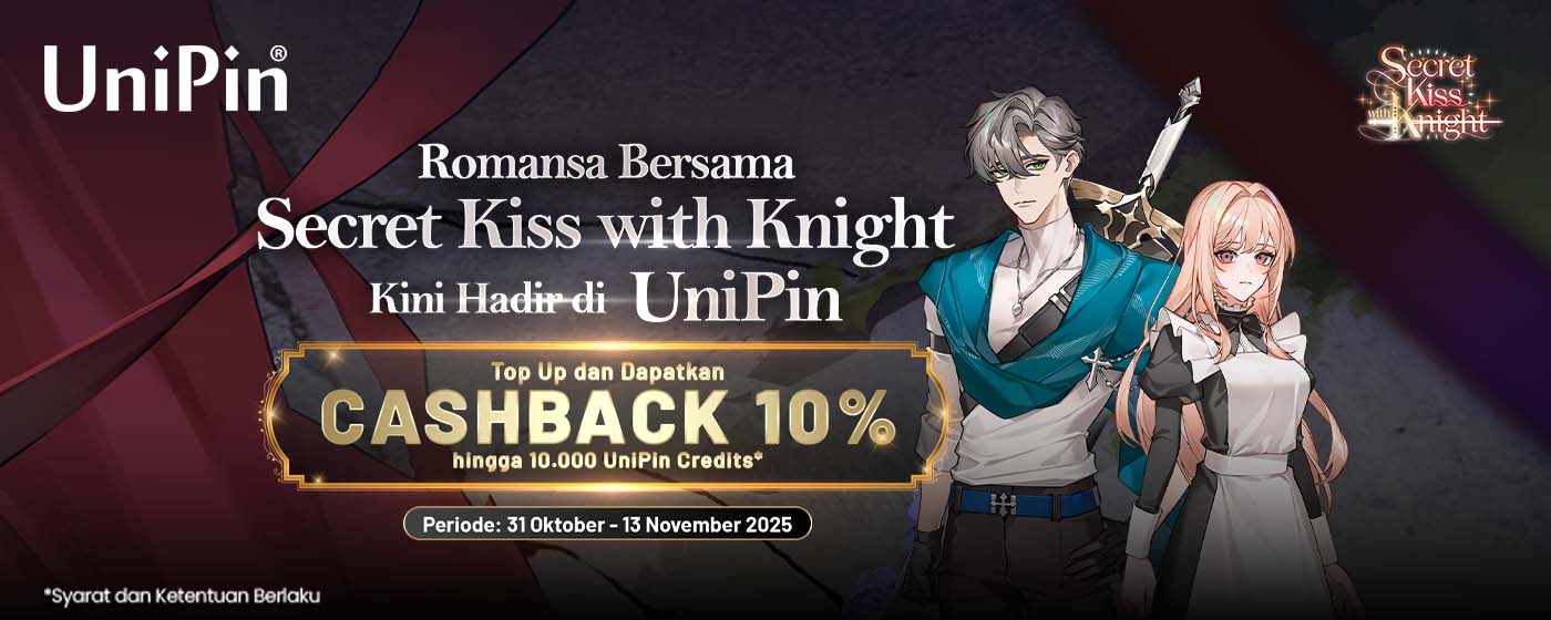 Secret Kiss with Knight kini Hadir di UniPin! Segera Top Up dan Dapatkan Cashback hingga 10.000 UniPin Credits!